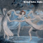 deadlikeants deadlikeants