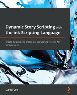 Cover of Dan Cox's upcoming book, Dynamic Story Scripting with the ink Scripting Language