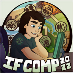 Promotional art for the IF Comp. It shows a person in a green t-shirt apparently playing a text-based game, with a background of images suggesting an adventure. The bottom of the image reads IF Comp 2022.
